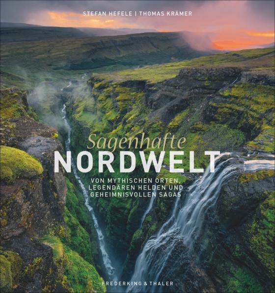 Cover-Bild Sagenhafte Nordwelt