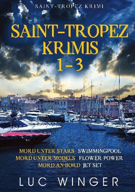 Cover-Bild Saint-Tropez Krimis 1-3
