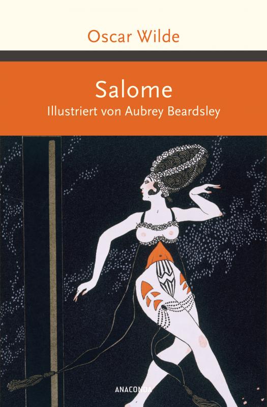 Cover-Bild Salome. Illustriert von Aubrey Beardsley -