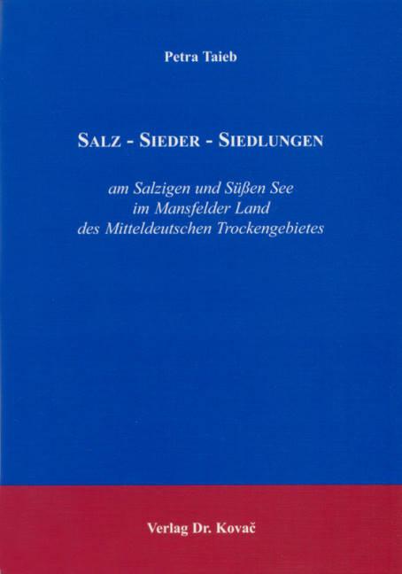 Cover-Bild Salz - Sieder - Siedlungen