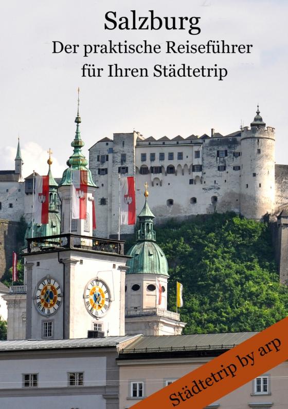 Cover-Bild Salzburg – Der praktische Reiseführer für Ihren Städtetrip