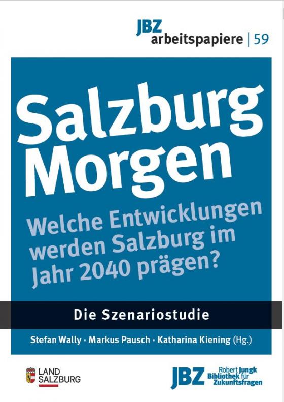 Cover-Bild Salzburg Morgen. Die Szenariostudie