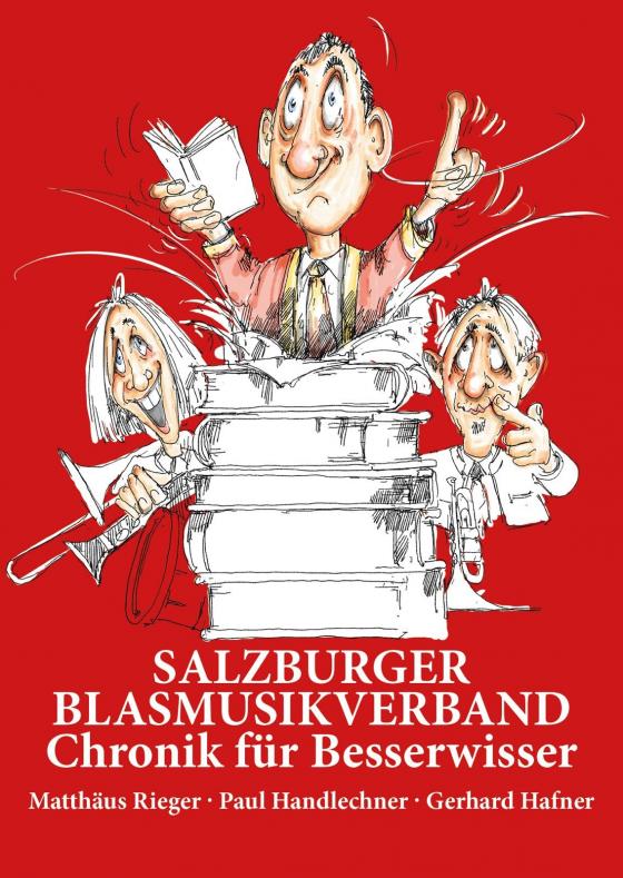 Cover-Bild Salzburger Blasmusikverband Chronik für Besserwisser