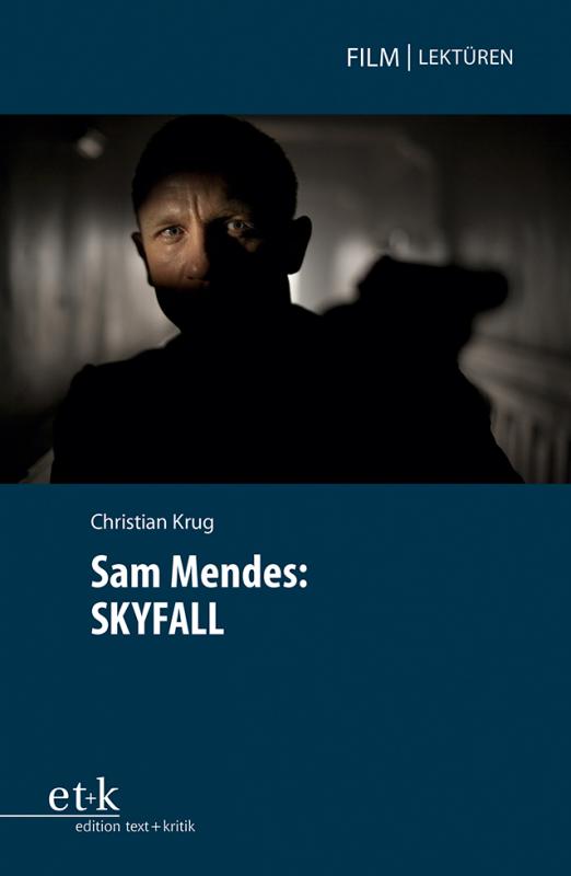 Cover-Bild Sam Mendes: SKYFALL