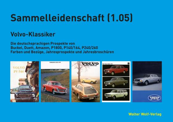 Cover-Bild Sammelleidenschaft (1.05): Volvo-Klassiker