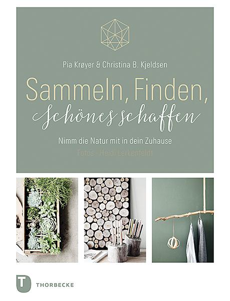 Cover-Bild Sammeln, Finden, Schönes schaffen