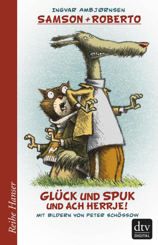 Cover-Bild Samson und Roberto Glück und Spuk und ach herrje!