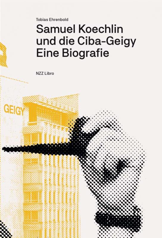 Cover-Bild Samuel Koechlin und die Ciba-Geigy