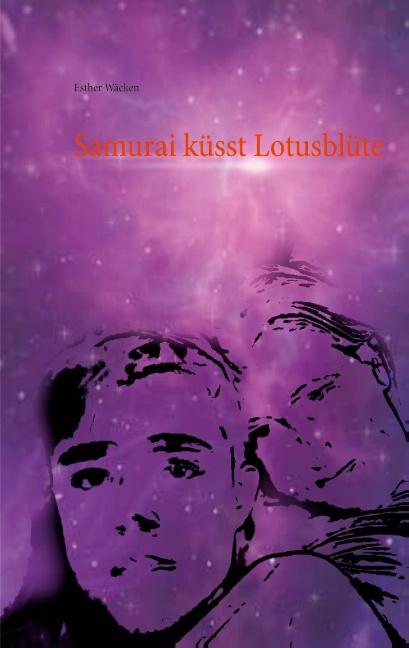 Cover-Bild Samurai küsst Lotusblüte