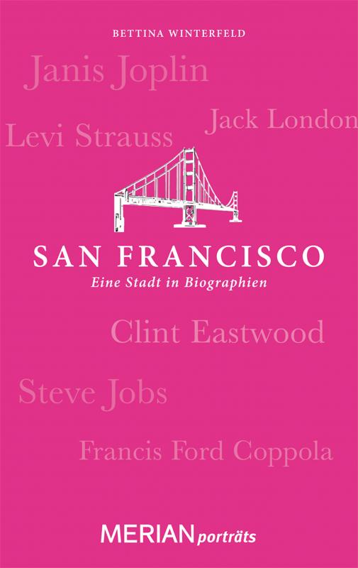 Cover-Bild San Francisco. Eine Stadt in Biographien