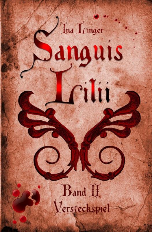 Cover-Bild Sanguis Lilii / Sanguis Lilii - Band II