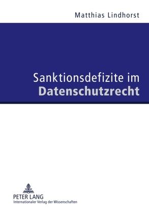 Cover-Bild Sanktionsdefizite im Datenschutzrecht