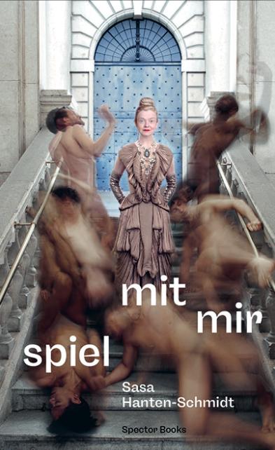 Cover-Bild Sasa Hanten-Schmidt: Spiel mit mir