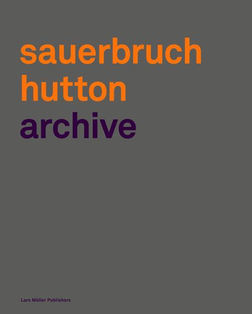 Cover-Bild Sauerbruch Hutton Archive