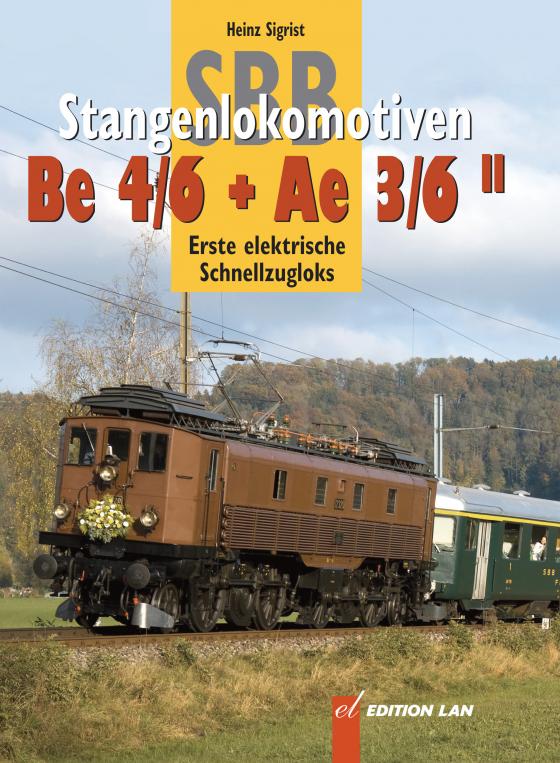 Cover-Bild SBB-Stangenloks Be 4/6 + Ae 3/6 II