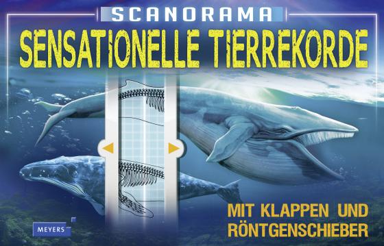 Cover-Bild Scanorama - Sensationelle Tierrekorde