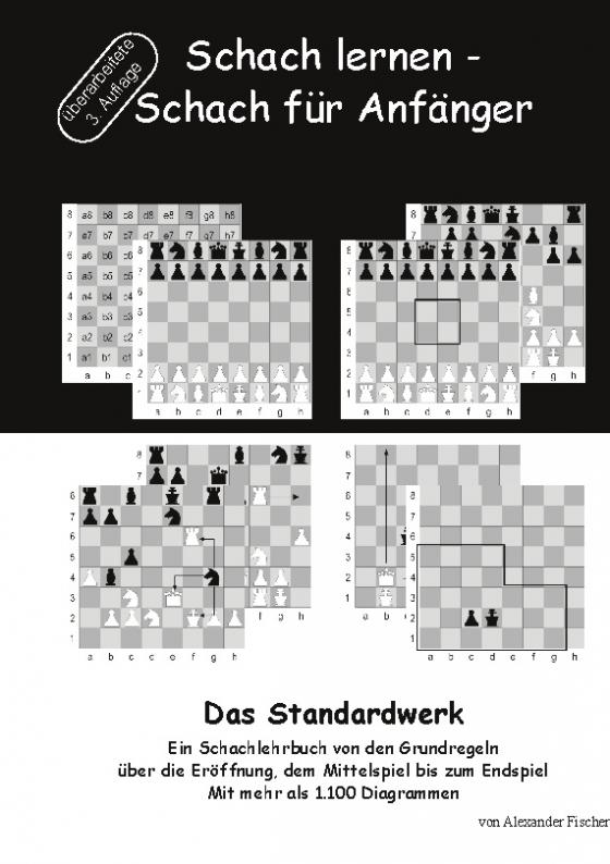 Cover-Bild Schach lernen - Schach für Anfänger - Das Standardwerk