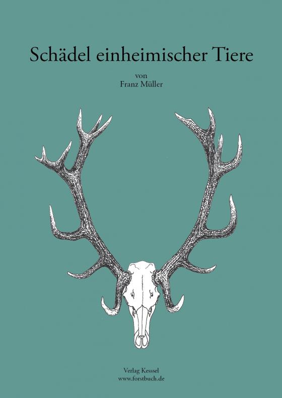 Cover-Bild Schädel einheimischer Tiere