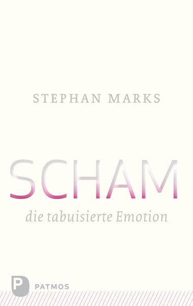 Cover-Bild Scham - die tabuisierte Emotion