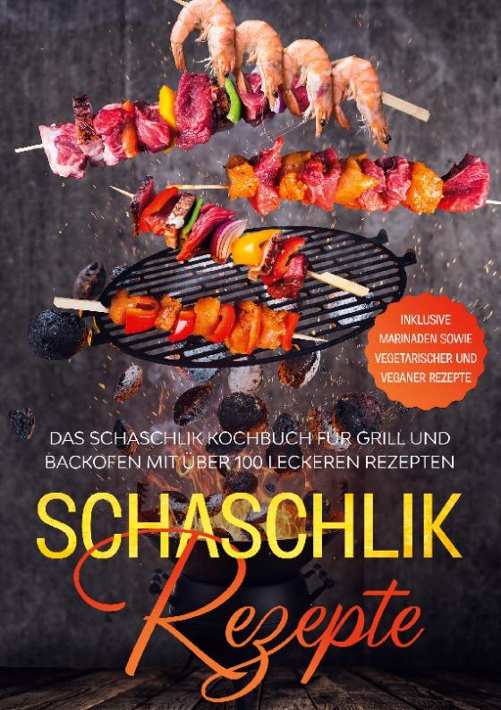 Cover-Bild Schaschlik Rezepte