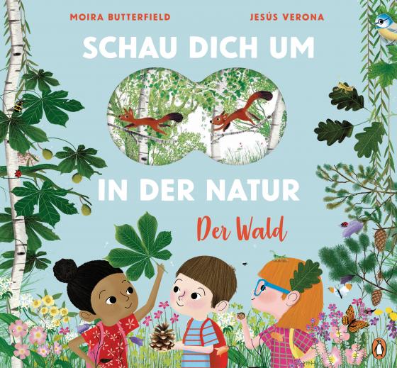 Cover-Bild Schau dich um in der Natur - Der Wald