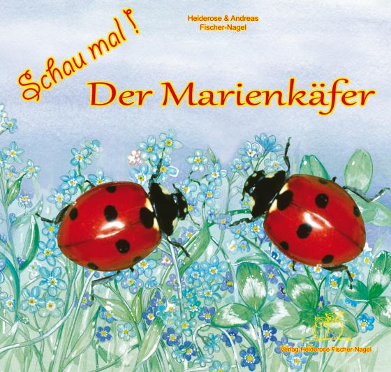 Cover-Bild Schau mal ! / Schau mal! Der Marienkäfer