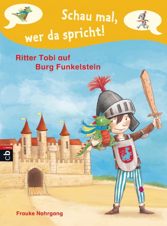 Cover-Bild Schau mal, wer da spricht - Ritter Tobi auf Burg Funkelstein -