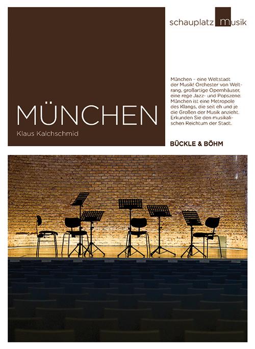 Cover-Bild Schauplatz Musik: München