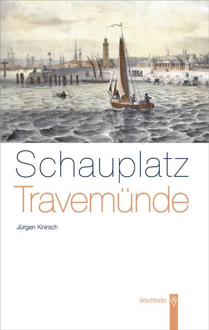 Cover-Bild Schauplatz Travemünde