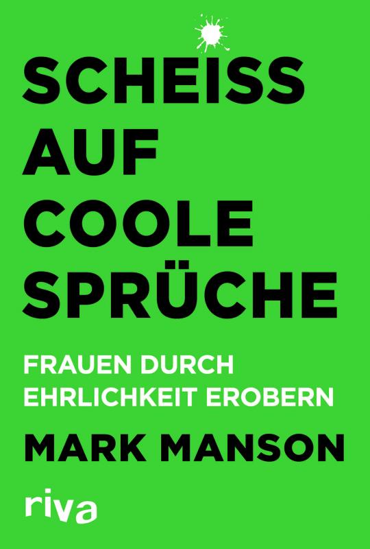 Cover-Bild Scheiß auf coole Sprüche