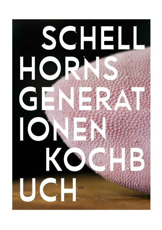 Cover-Bild Schellhorns Generationenkochbuch