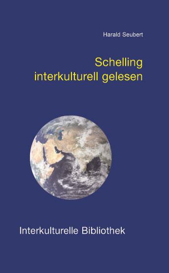 Cover-Bild Schelling interkulturell gelesen