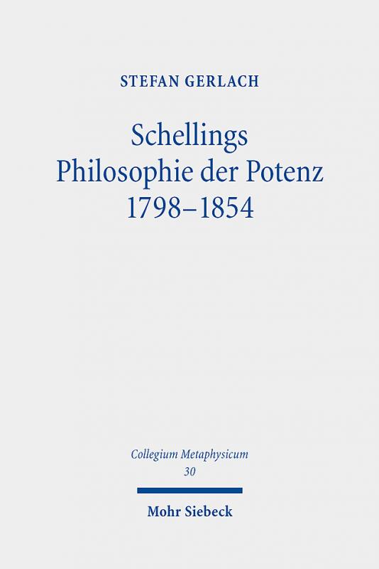 Cover-Bild Schellings Philosophie der Potenz 1798-1854