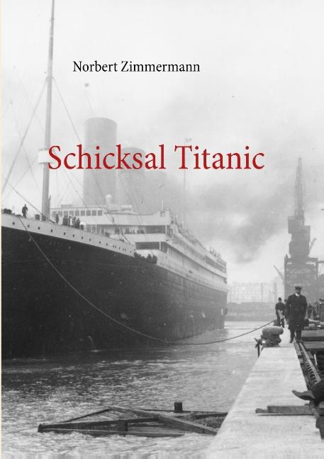 Cover-Bild Schicksal Titanic