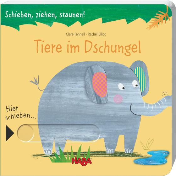 Cover-Bild Schieben, ziehen, staunen! Tiere im Dschungel