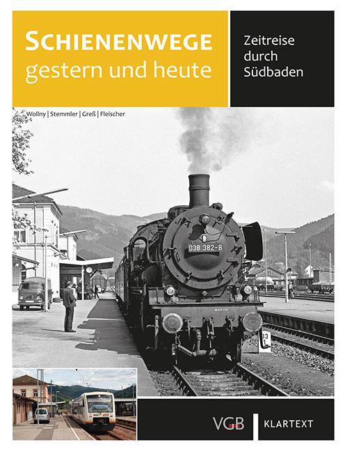 Cover-Bild Schienenwege gestern und heute
