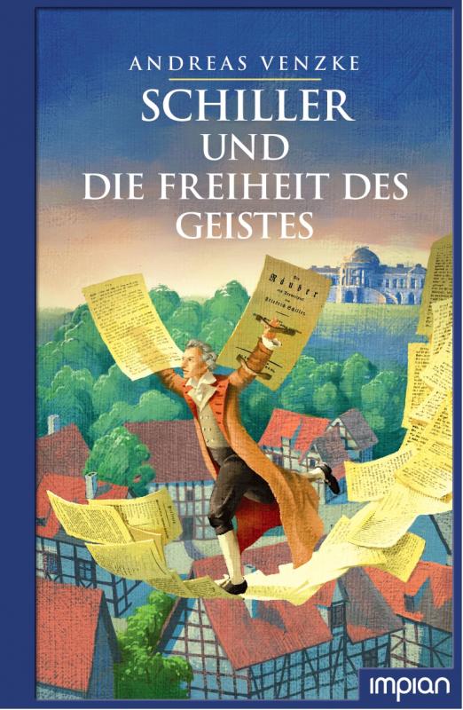 Cover-Bild Schiller und die Freiheit des Geistes