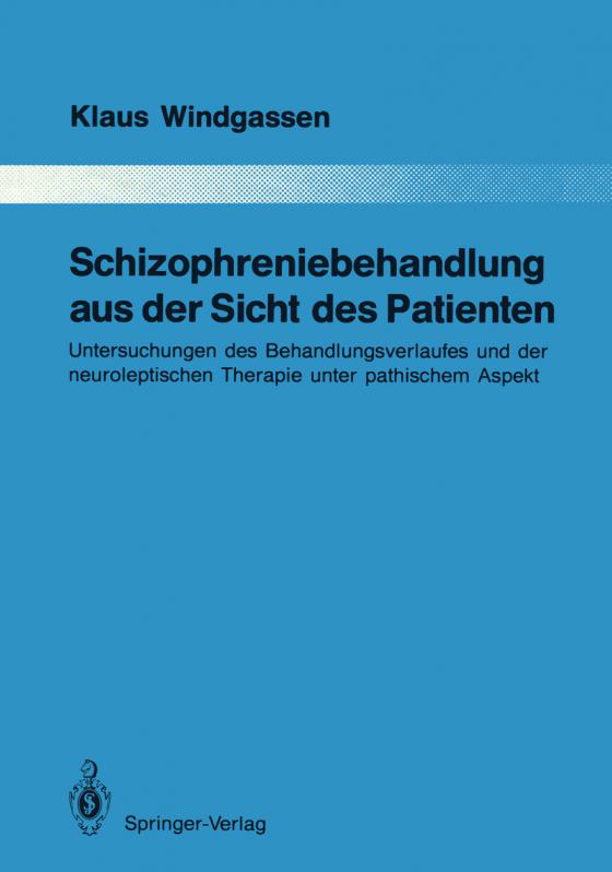 Cover-Bild Schizophreniebehandlung aus der Sicht des Patienten