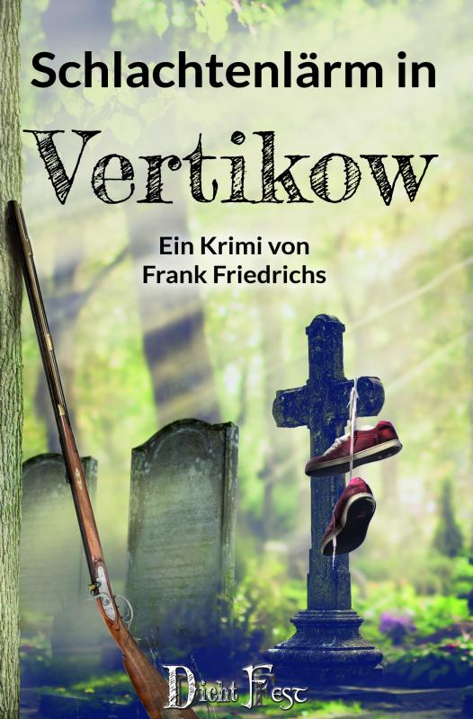 Cover-Bild Schlachtenlärm in Vertikow