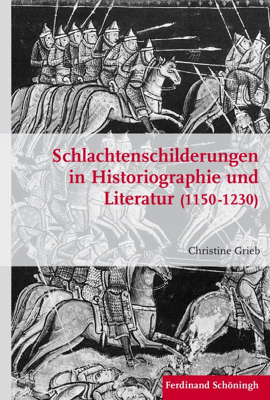 Cover-Bild Schlachtenschilderungen in Historiographie und Literatur (1150 - 1230)