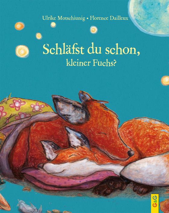 Cover-Bild Schläfst du schon, kleiner Fuchs?