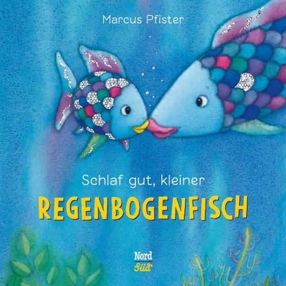 Cover-Bild Schlaf gut, kleiner Regenbogenfisch