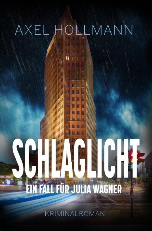 Cover-Bild Schlaglicht - Ein Fall für Julia Wagner