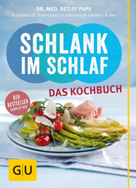 Cover-Bild Schlank im Schlaf - das Kochbuch