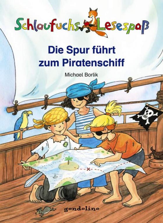 Cover-Bild Schlaufuchs Lesespaß: Die Spur führt zum Piratenschiff