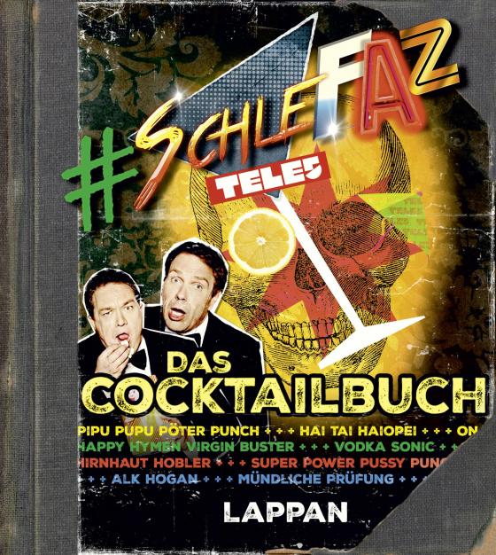 Cover-Bild SchleFaZ - das Cocktailbuch