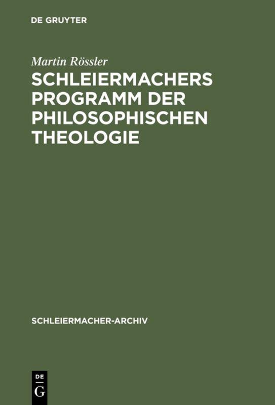 Cover-Bild Schleiermachers Programm der Philosophischen Theologie