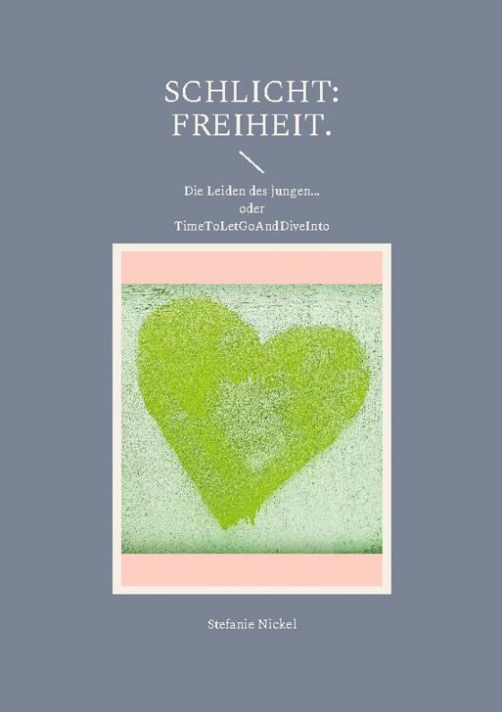 Cover-Bild Schlicht: Freiheit.