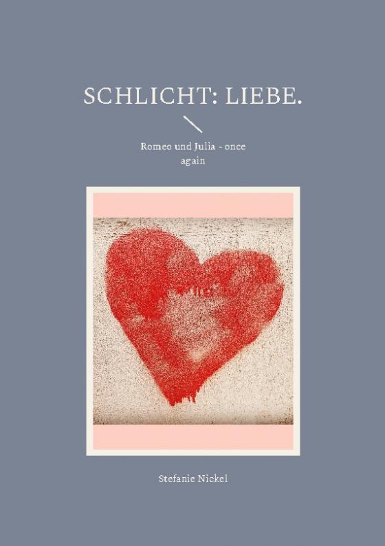 Cover-Bild Schlicht: Liebe.