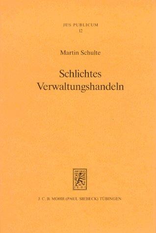 Cover-Bild Schlichtes Verwaltungshandeln